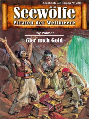 cover image of Seewölfe--Piraten der Weltmeere 478